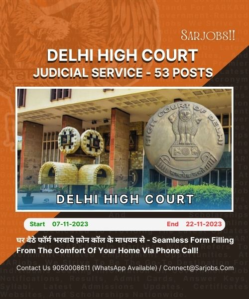 Delhi High Court Judicial Service Exam - 53 Posts