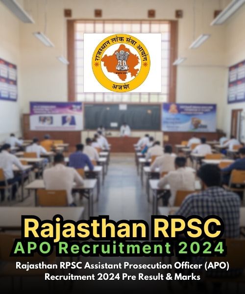 Rajasthan RPSC Assistant Prosecution Officer (APO) Recruitment 2024 Pre Result & Marks