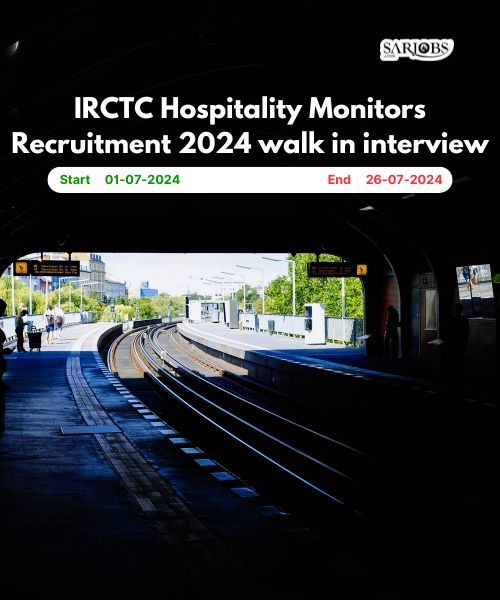 IRCTC Hospitality Monitors Recruitment 2024 walk in interview