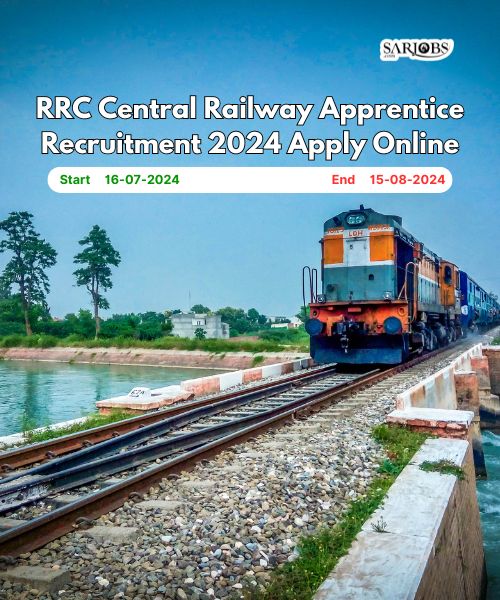 RRC Central Railway Apprentice Recruitment 2024 Apply Online