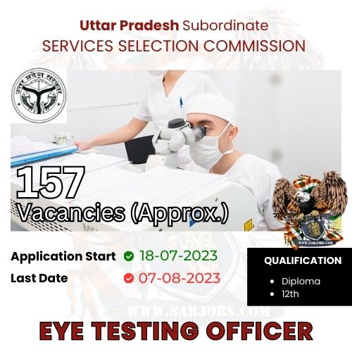 Uttar Pradesh Subordinate Services Selection Commission Eye Testing Officer Form 2023 Apply Online